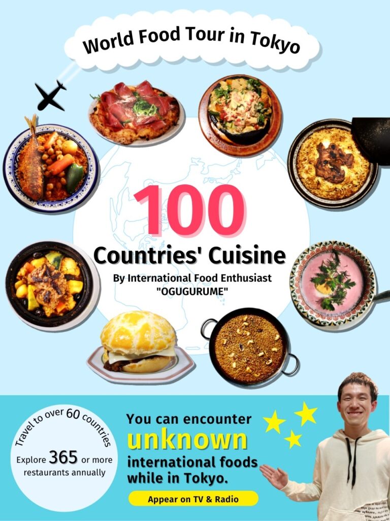 World Tour in Tokyo - 100 Countries Cuisine